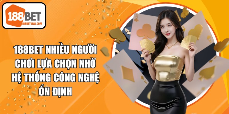 188BET🎖️ Link vào 188BET.COM Phiên Bản 2026 | ĐK 188 BET +100k 20 188BET được nhiều người chơi lựa chọn nhờ hệ thống công nghệ ổn định