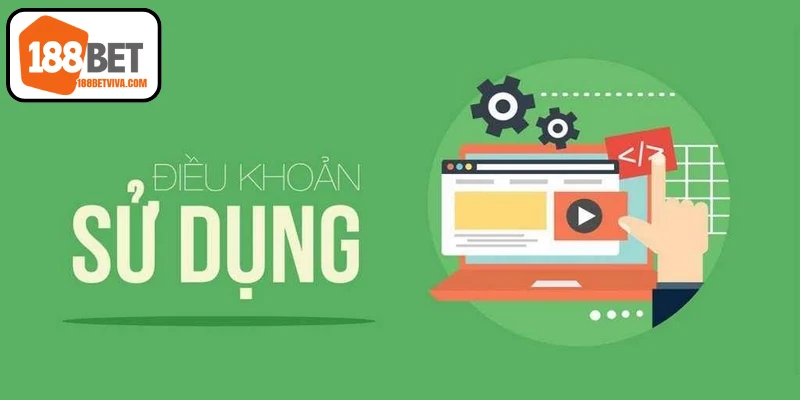 Điều Khoản Sử Dụng 188BET - Quy Tắc Dành Cho Người Mới 6 Quy định điều khoản sử dụng 188BET